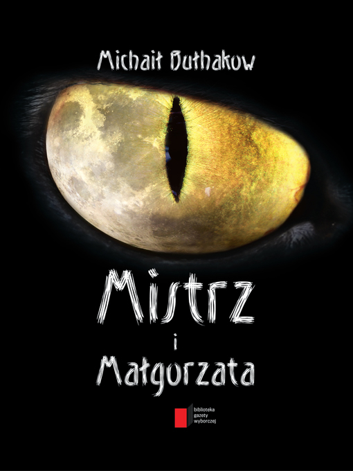 Title details for Mistrz i Małgorzata by Michaił Bułhakow - Available